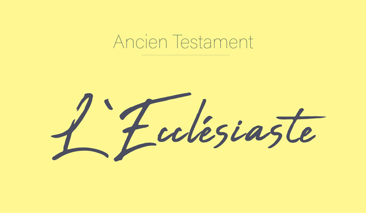 L'Ecclésiaste dans la bible